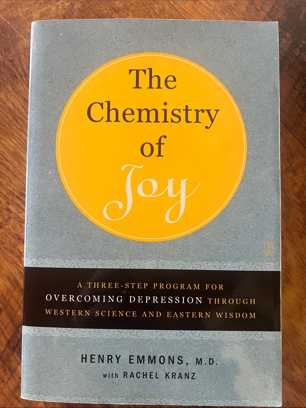 The Chemistry of Joy by Henry Emmons - Gray & Yellow Paperback